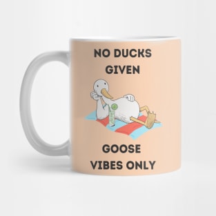 No ducks given, goose vibes only - cute and funny good mood pun Mug